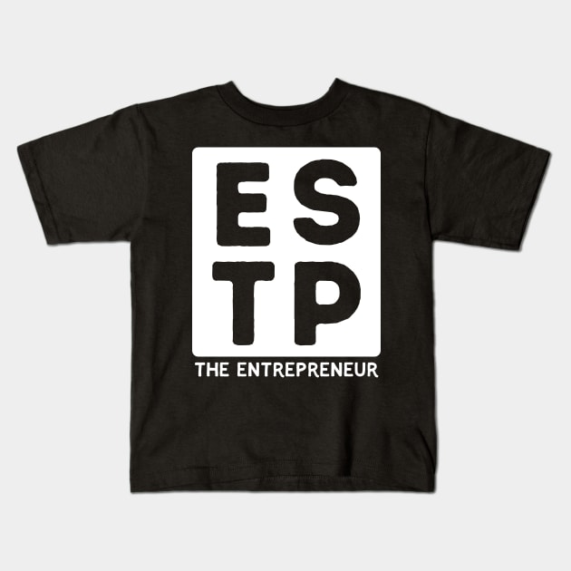 ESTP Kids T-Shirt by Teeworthy Designs